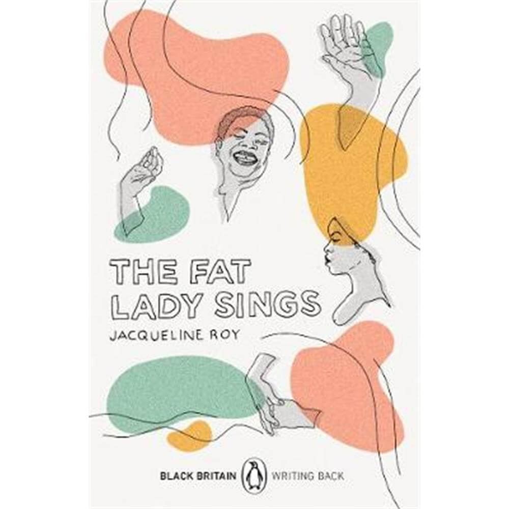 The Fat Lady Sings (Paperback) - Jacqueline Roy